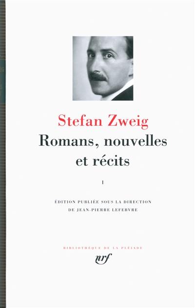 Romans, nouvelles et récits. Vol. 1