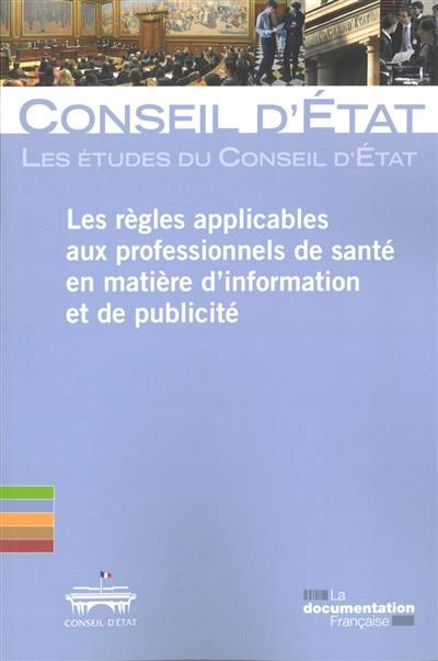 Les règles applicables aux professionnels de santé en matière d'information et de publicité