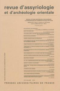 Revue d'assyriologie et d'archéologie orientale, n° 106. Recueil d'études historiques, philologiques et épigraphiques en l'honneur de Paolo Matthiae : première partie