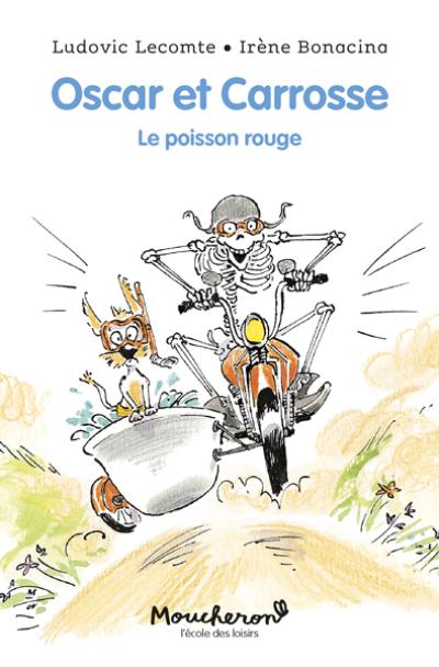 Oscar et Carrosse. Le poisson rouge