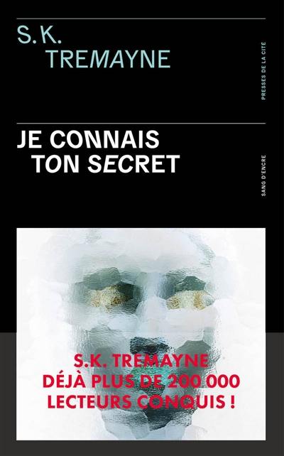 Je connais ton secret