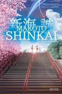 Makoto Shinkai : la vie ordinaire