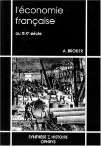 L'Economie française au XIXe siècle