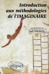 Introduction aux méthodologies de l'imaginaire