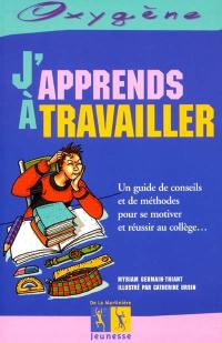 J'apprends à travailler