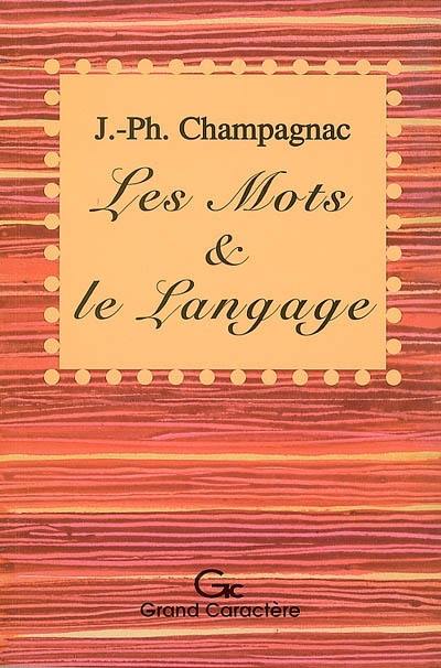 Les mots & le langage