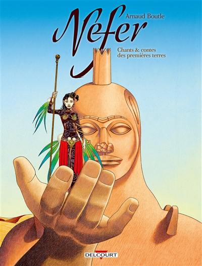 Nefer : chants & contes des premières terres