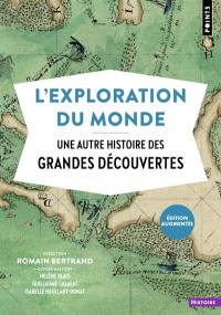 L'exploration du monde : une autre histoire des grandes découvertes