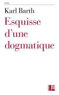 Esquisse d'une dogmatique