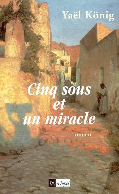 Cinq sous et un miracle