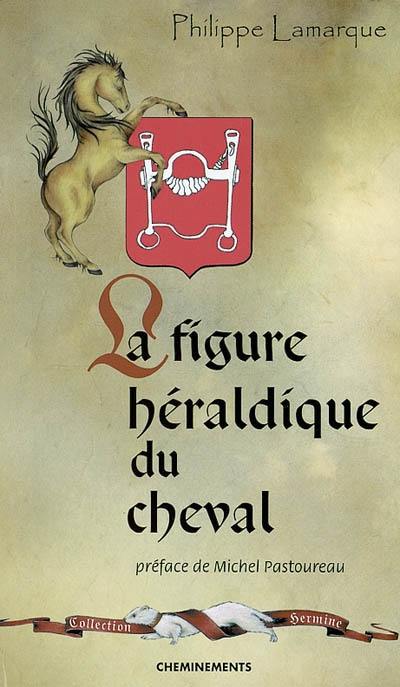 La figure héraldique du cheval