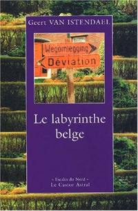 Le labyrinthe belge