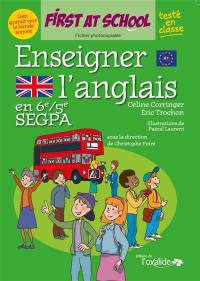 Enseigner l'anglais en 6e-5e SEGPA : fichier photocopiable