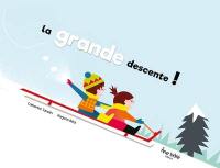 La grande descente !