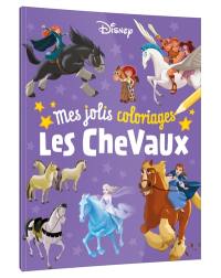 Les chevaux : mes jolis coloriages