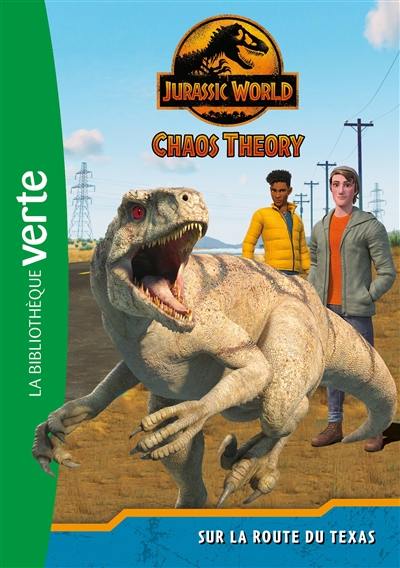 Jurassic World : chaos theory. Vol. 2. Sur la route du Texas