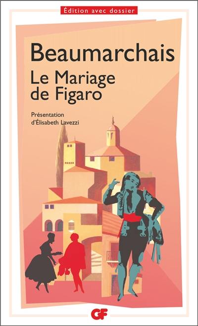 La folle journée ou Le mariage de Figaro : nouveaux programmes 1re