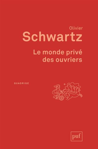 Le monde privé des ouvriers