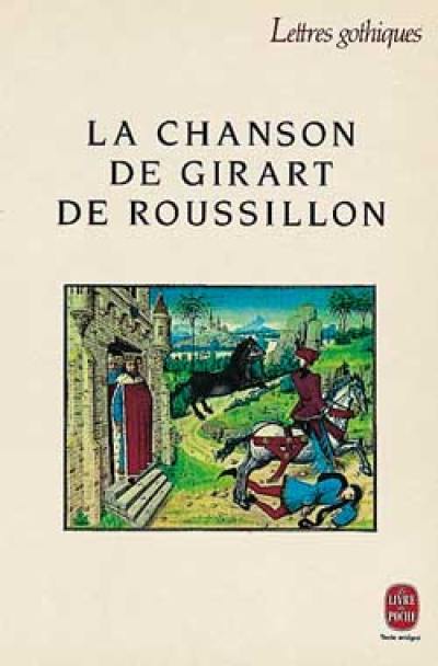 La Chanson de Girart de Roussillon