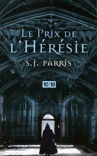 Le prix de l'hérésie