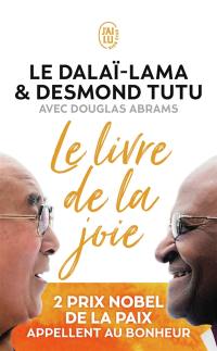 Le livre de la joie : le bonheur durable dans un monde en mouvement