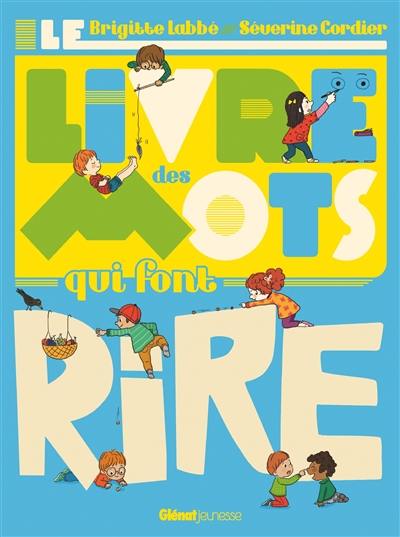 Le livre des mots qui font rire