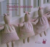 Tendre couture d'Anne-Pia