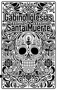 Santa muerte : un barrio noir