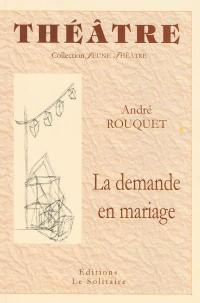 La demande en mariage : comédie en 4 actes