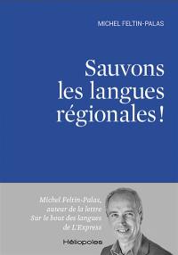 Sauvons les langues régionales !