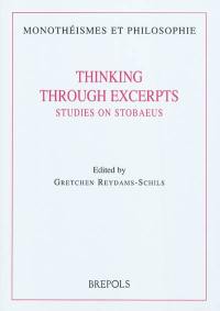 Thinking through excerpts : studies on Stobaeus