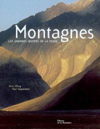 Montagnes : les grandes oeuvres de la Terre