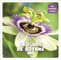 La flore de Guyane