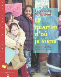 Le quartier d'où je viens : 50 ans d'histoires au Petit-Nanterre