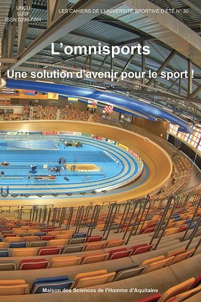 L'omnisports : une solution d'avenir pour le sport !