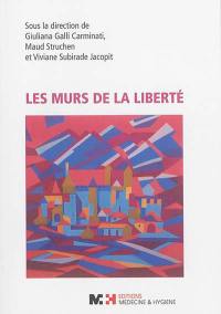 Les murs de la liberté