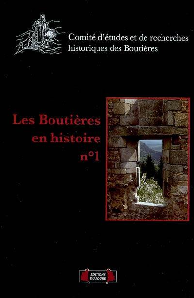 Boutières en histoire (Les), n° 1