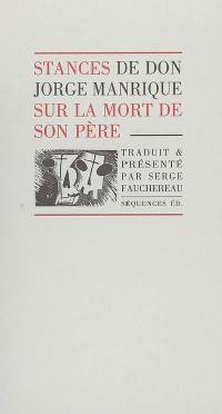 Stances de don Jorge Manrique sur la mort de son père