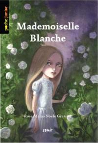 Mademoiselle Blanche