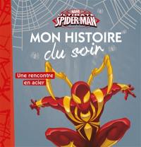 Ultimate Spider-Man : une rencontre en acier