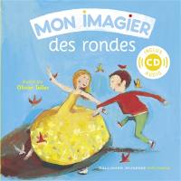 Mon imagier des rondes : 16 rondes pour les tout-petits