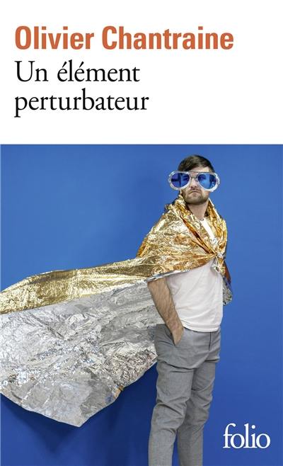 Un élément perturbateur