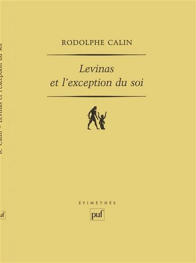 Levinas et l'exception du soi