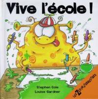 Vive l'école !