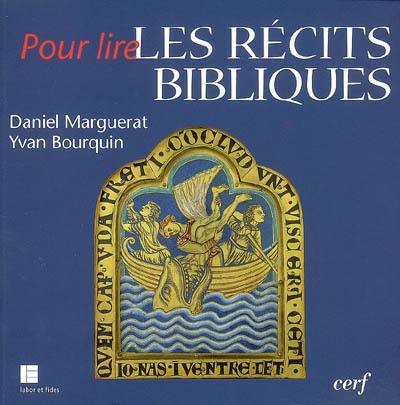 Pour lire les récits bibliques : initiation à l'analyse narrative