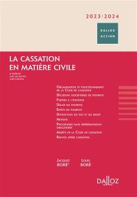 La cassation en matière civile : 2023-2024