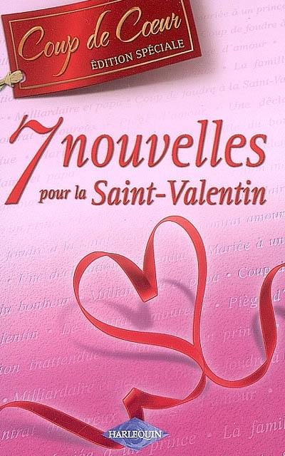 7 nouvelles pour la Saint-Valentin