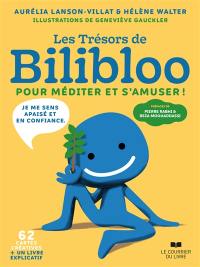 Les trésors de Bilibloo : pour méditer et s'amuser !