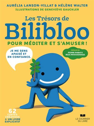 Les trésors de Bilibloo : pour méditer et s'amuser !