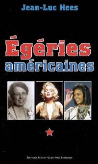 Les égéries américaines : American ladies...